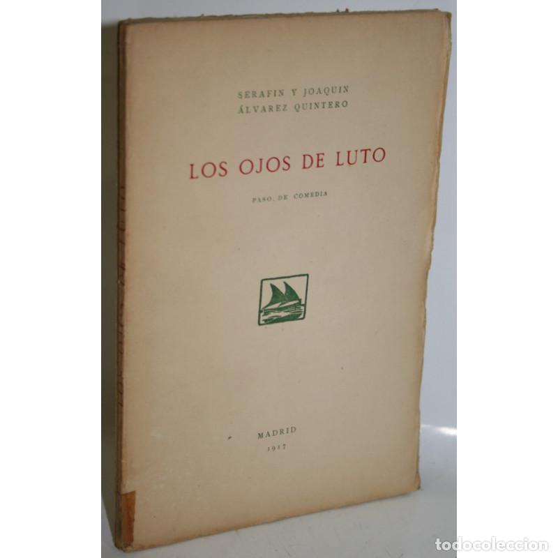 Libros: Los ojos de luto - &Aacute;LVAREZ QUINTERO, Joaqu&iacute;n - Foto 1