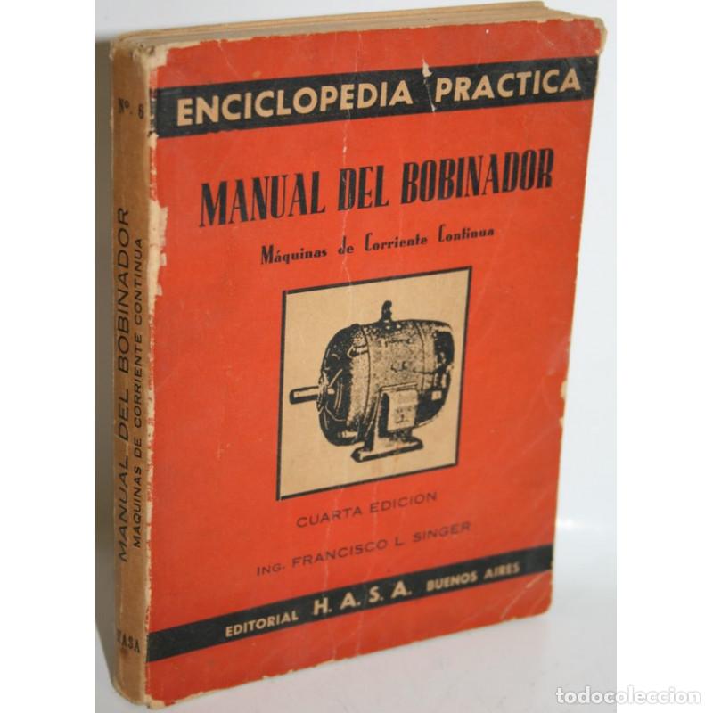 Libros: Manual del bobinador - SINGER, Francisco L. - Foto 1