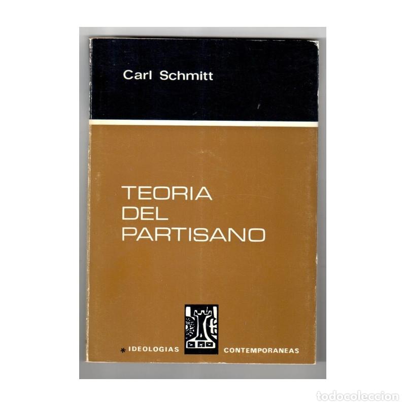 Libros: TEOR&Iacute;A DEL PARTISANO - SCHMITT, Carl - Foto 1