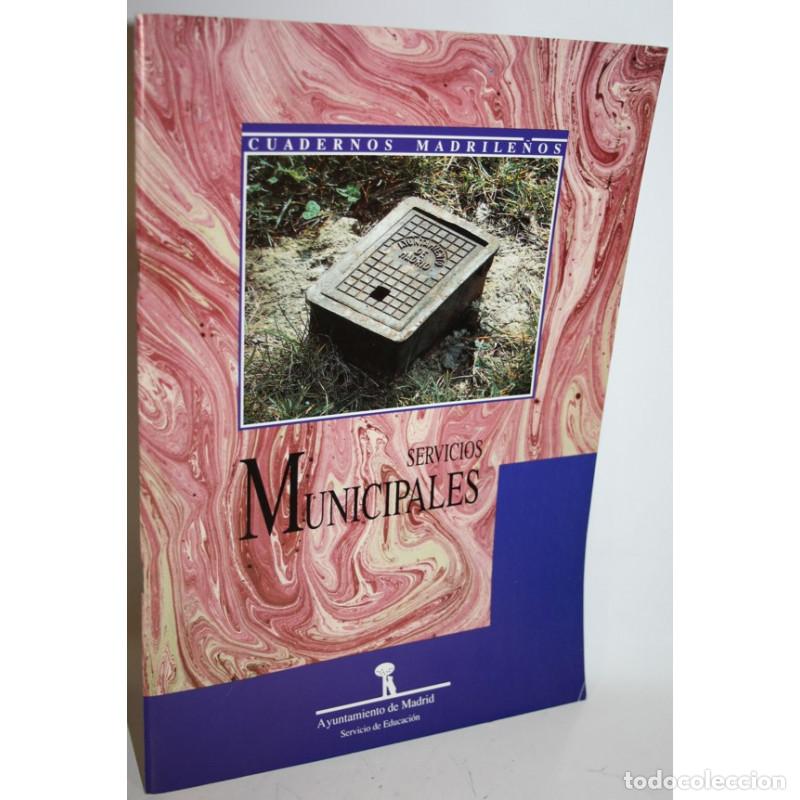 Libros: Servicios municipales - MU&Ntilde;OZ, Matilde - Foto 1