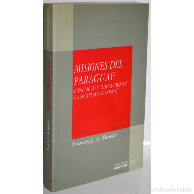 Livros em segunda m&atilde;o: MISIONES DEL PARAGUAY - MAEDER, Ernesto J.A.