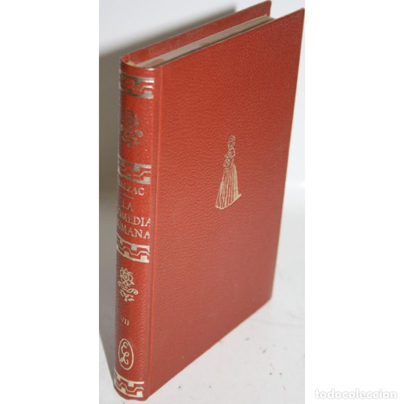 Libros: La comedia humana. VII - BALZAC, Honorato de - Foto 1