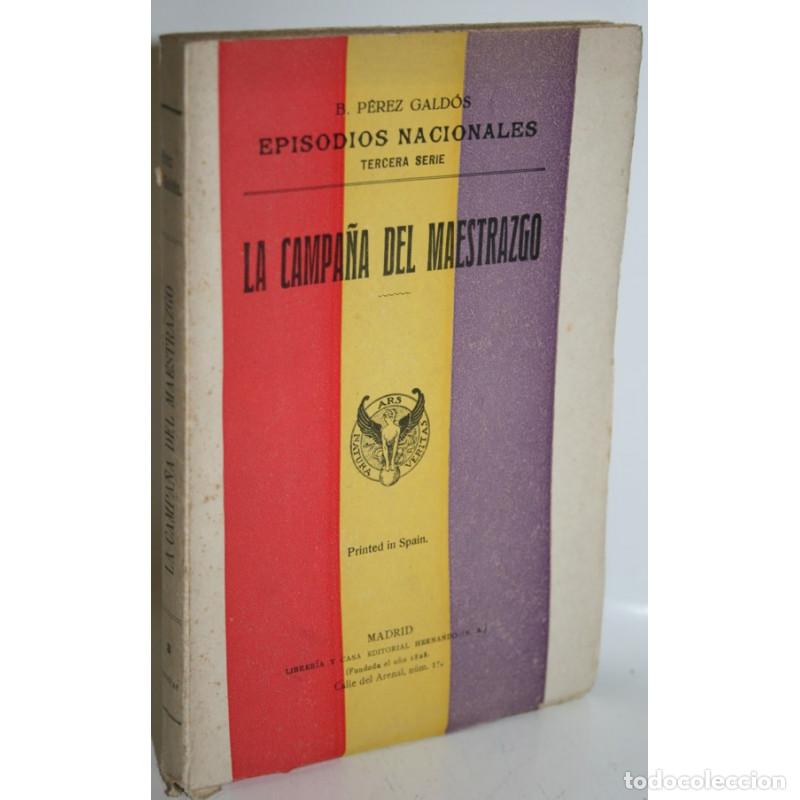 Libros: La campa&ntilde;a del Maestrazgo - P&Eacute;REZ GALD&Oacute;S, Benito - Foto 1