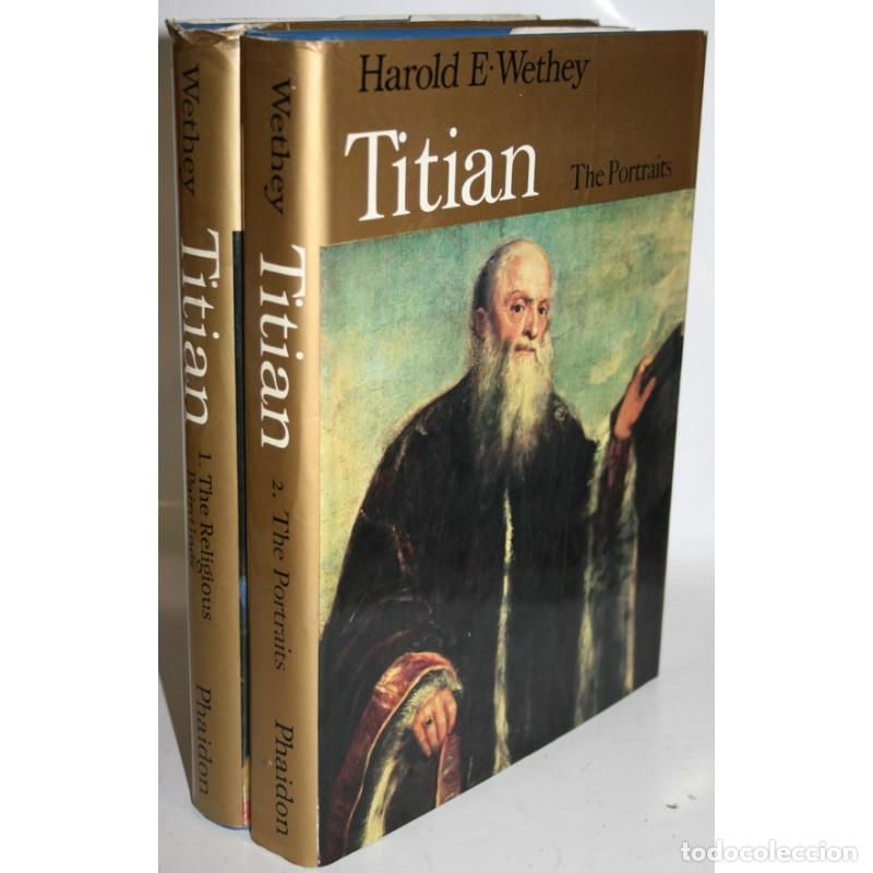 Libros: TITIAN. 2 TOMOS - WETHEY, Harold E. - Foto 1