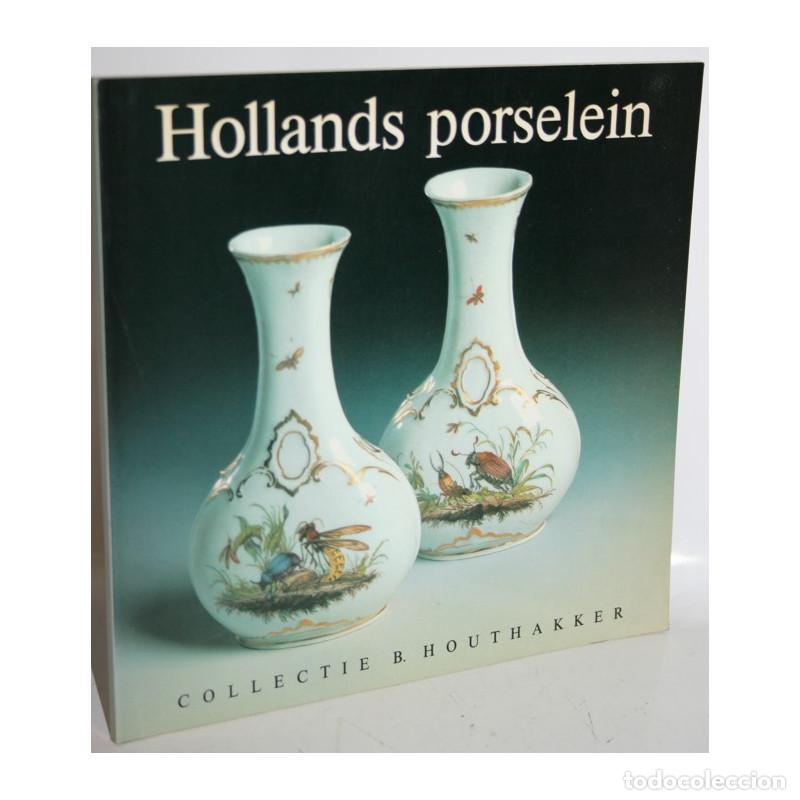 Libros: Hollands porselein - Foto 1