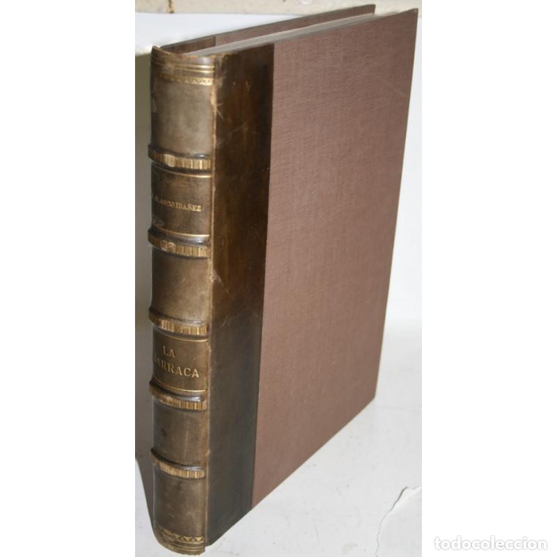 Libros: LA BARRACA (NOVELA) - BLASCO IB&Aacute;&Ntilde;EZ, Vicente - Foto 1