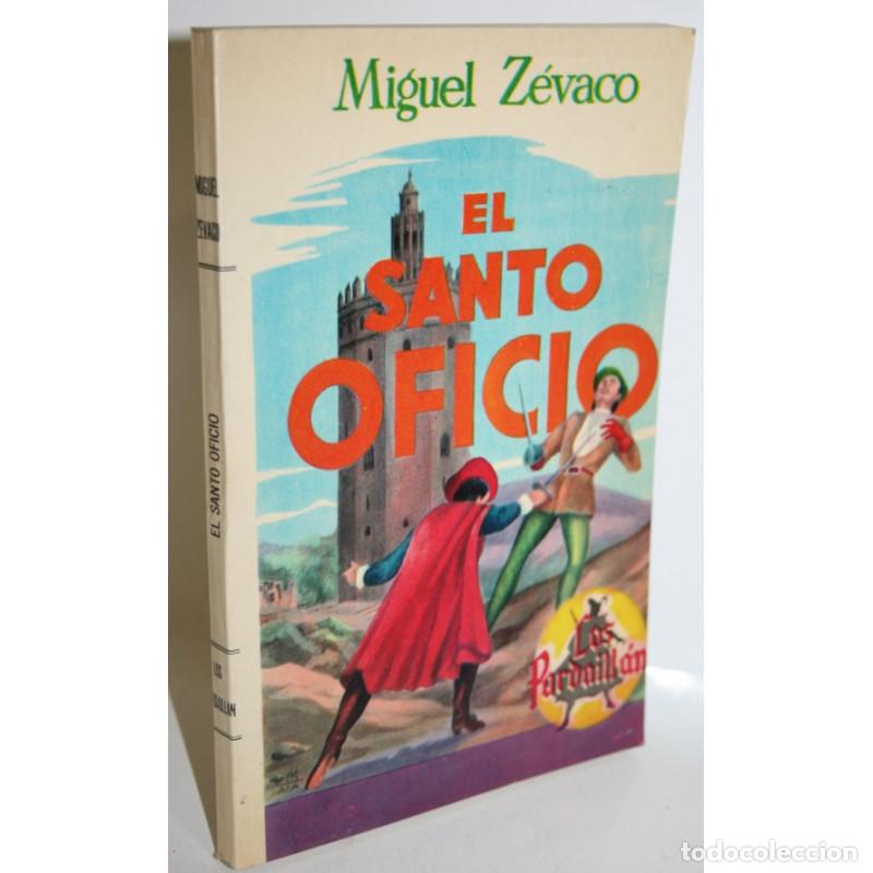 Libros: EL SANTO OFICIO - Z&Eacute;VACO, Miguel - Foto 1