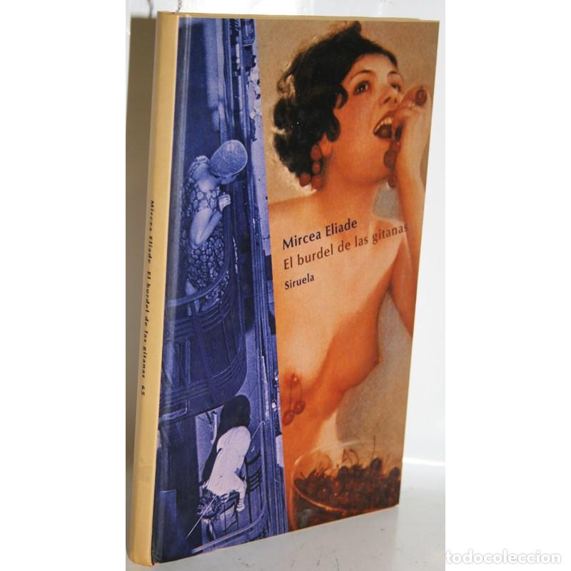 Libros: EL BURDEL DE LAS GITANAS - ELIADE, Mircea - Foto 1