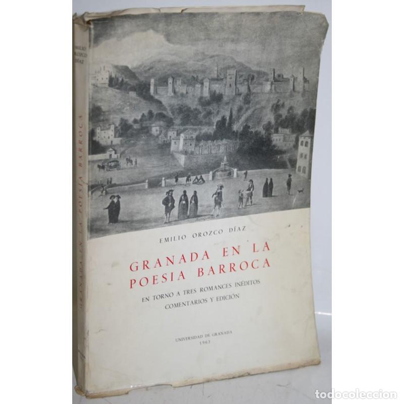 Libros: GRANADA EN LA POES&Iacute;A BARROCA - OROZCO D&Iacute;AZ, Emilio - Foto 1