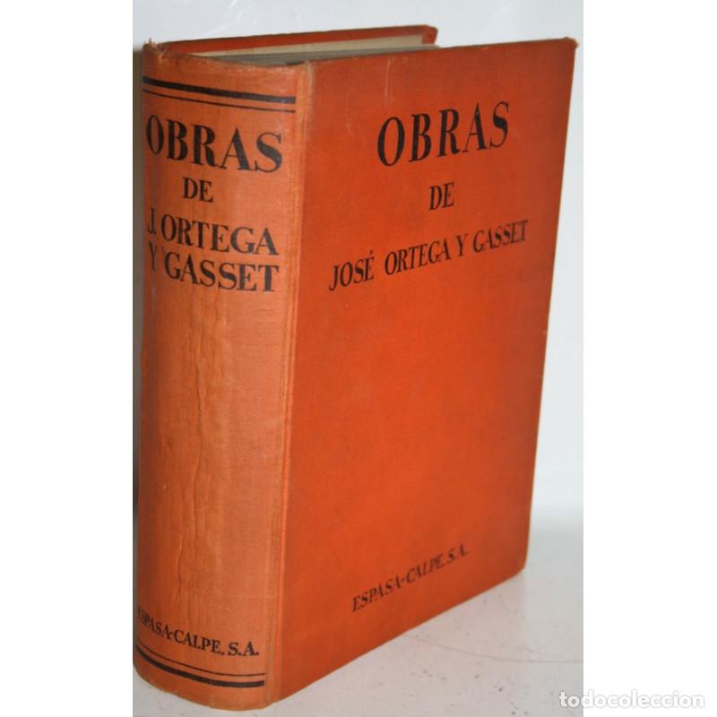 Libros: OBRAS - ORTEGA Y GASSET, Jos&eacute; - Foto 1
