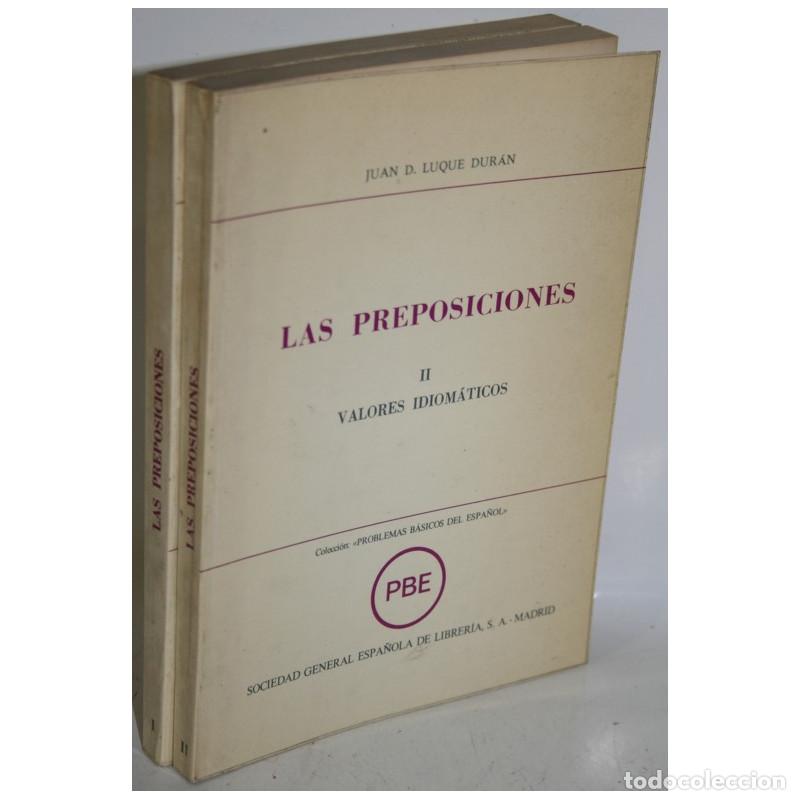 Libros: LAS PREPOSICIONES. 2 TOMOS - LUQUE DUR&Aacute;N, Juan D. - Foto 1