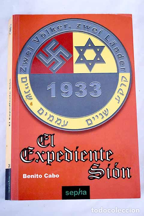 Libros: El expediente Si&oacute;n.- Cabo, Benito - Foto 1