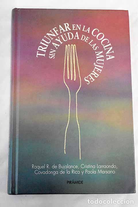 Libros: Triunfar en la cocina sin ayuda de las mujeres - Foto 1