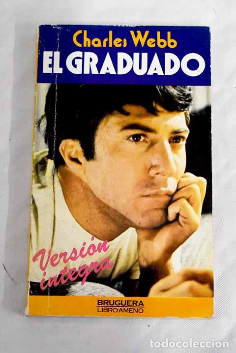 Libros: El graduado: Webb, Charles.- Webb, Charles - Foto 1