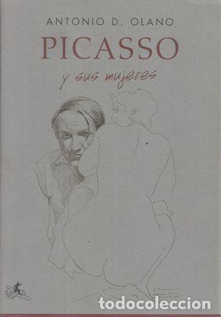 Libros: PICASSO Y SUS MUJERES - OLANO, ANTONIO DE - Foto 2