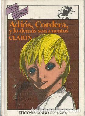 Libros: ADIOS, CORDERA, Y LOS DEM&Aacute;S SON CUENTOS - CLARIN - Foto 1