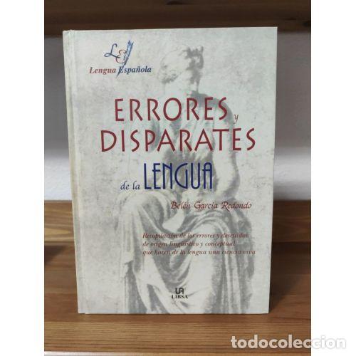 Libri di seconda mano: ERRORES,DISPARATES LENGUA.LIBSA - GARCIA, Belen - Sin Especificar