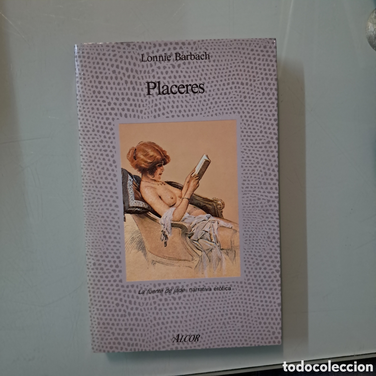 Libros: Lonnie Barbach, Placeres Ediciones Alcor - Foto 1