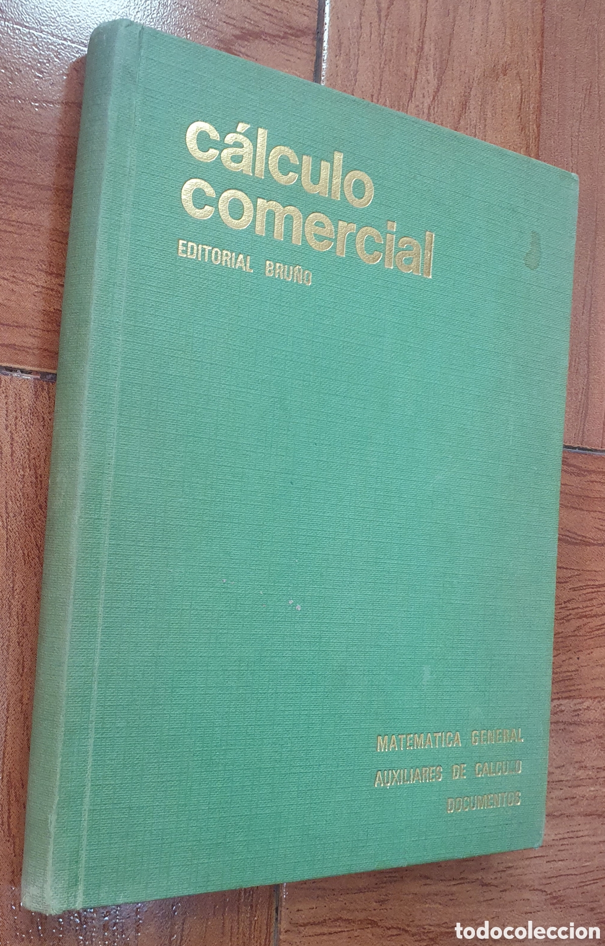 Libros: C&aacute;lculo Comercial � Bru&ntilde;o 1967 - VV. AA. - Foto 1