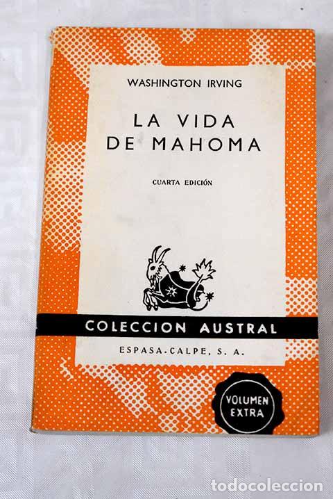 Libros: La vida de Mahoma: Irving, Washington.- Irving, Washington - Foto 1
