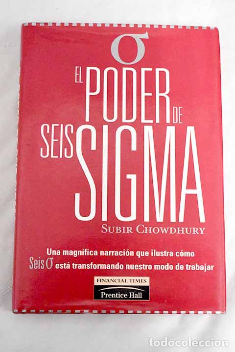 Libros: El poder de seis sigma.- Chowdhury, Subir - Foto 1