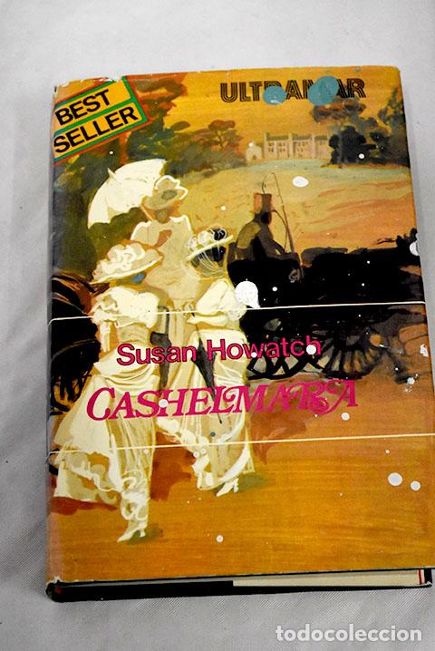 Libros: Cashelmara: Howatch, Susan.- Howatch, Susan - Foto 1