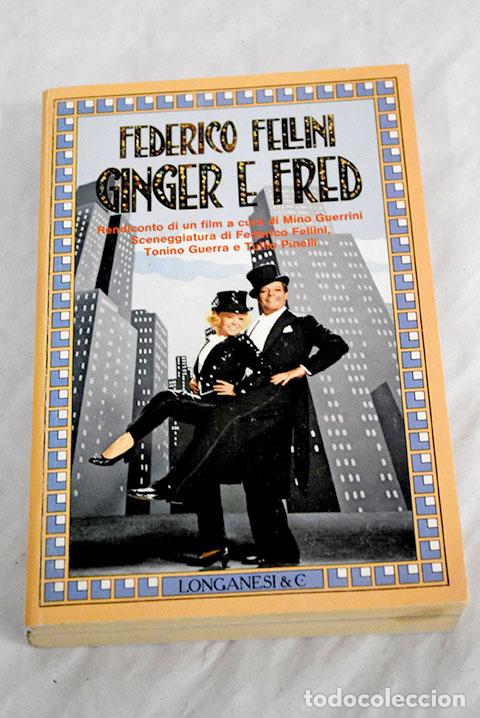 Libros: Ginger e Fred: Fellini, Federico.- Fellini, Federico - Foto 1