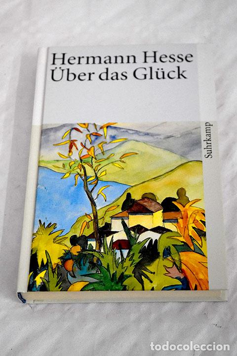 Libros: Uber das Gluck: Hesse, Hermann.- Hesse, Hermann - Foto 1