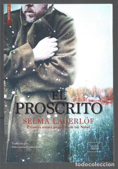 Libros: PROSCRITO - EL - LAGERLOF, SELMA - Foto 1