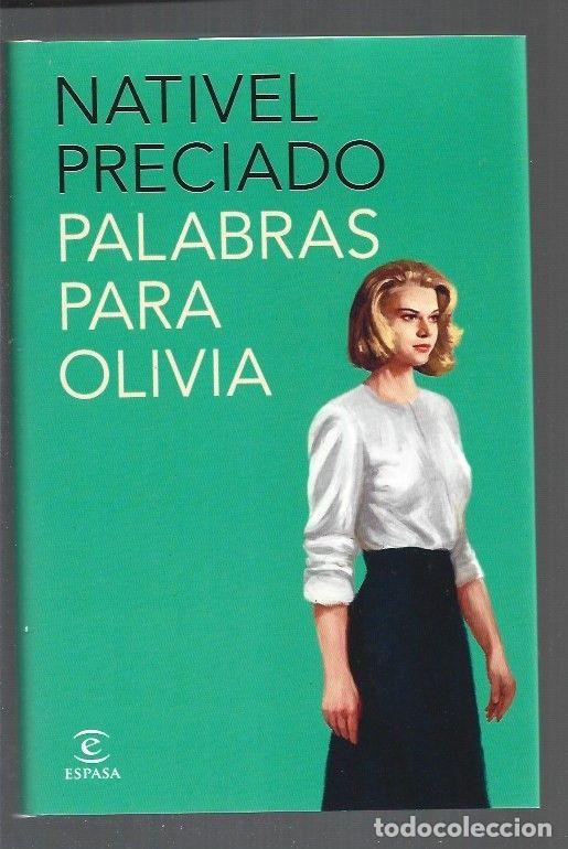 Libros: PALABRAS PARA OLIVIA - PRECIADO, NATIVEL - Foto 1