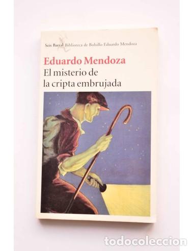 Libros: El misterio de la cripta embrujada - MENDOZA, Eduardo - Foto 1