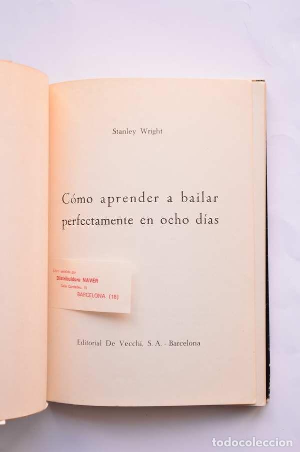 Libros: C&oacute;mo aprender a bailar perfectamente en 8 d&iacute;as - WRIGHT, Stanley - Foto 2