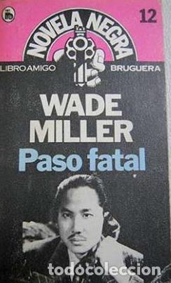Libros: PASO FATAL - Miller,Wade - Foto 1