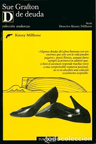 Libros: D DE DEUDA 1&ordf; Edici&oacute;n - Grafton,Sue - Foto 1