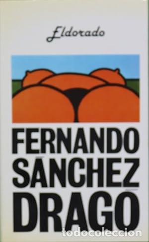 Libros: ELDORADO - S&aacute;nchez Drag&oacute;,Fernando - Foto 1