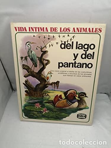 Libros: VIDA &Iacute;NTIMA DE LOS ANIMALES del r&iacute;o y del estanque - D&acute;Ami,Rinaldo D. - Foto 1