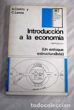 Libros: INTRODUCCI&Oacute;N A LA ECONOM&Iacute;A 41&ordf; Edici&oacute;n - Castro,A./Lessa,C. - Foto 1
