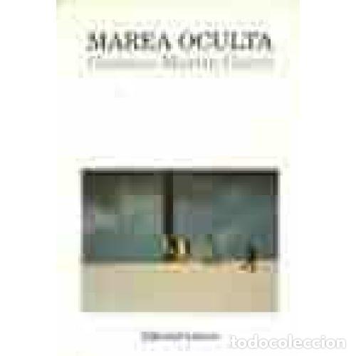 Libros: MAREA OCULTA - G. MARTIN GARZO - Sin Especificar - Foto 1