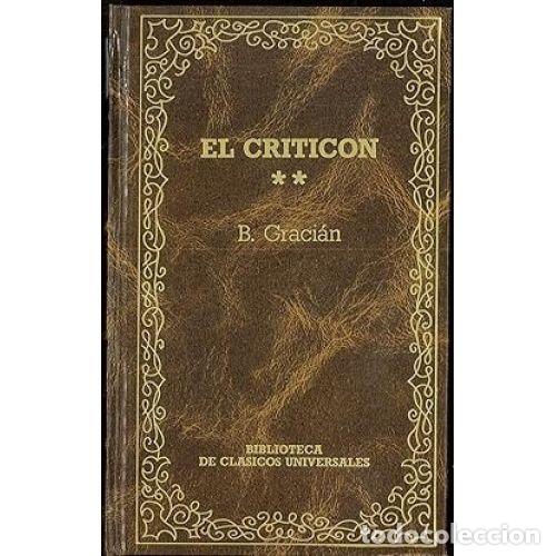 Libros: EL CRITICON - B, GARCIAN - Sin Especificar - Foto 1