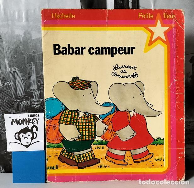 Libros: Babar campeur. Petit Fleur - Laurent de Brunhoff - Foto 1