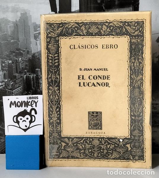 Libros: El Conde Lucanor - D. Juan Manuel - Foto 1