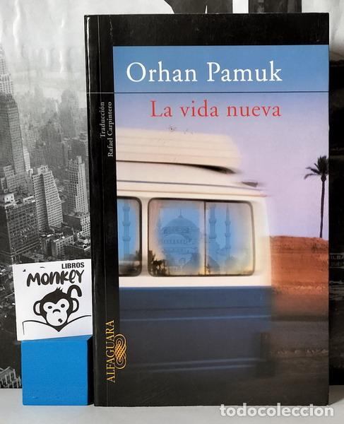 Libros: La vida nueva - Orhan Pamuk - Foto 1