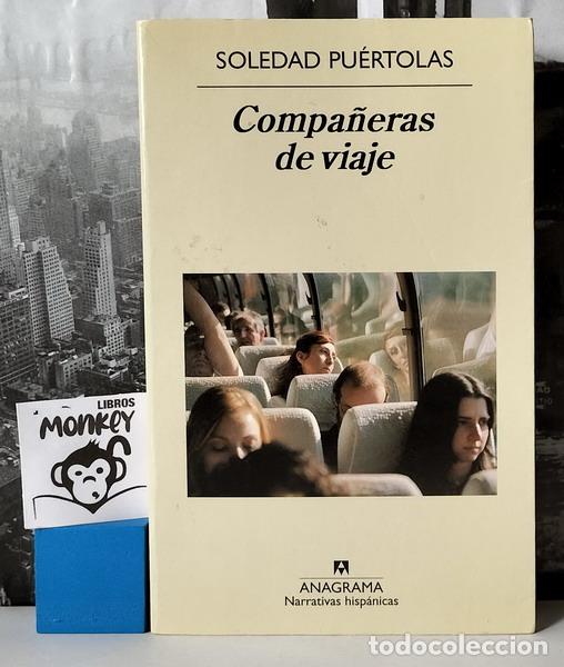 Libros: Compa&ntilde;eras de viaje - Soledad Pu&eacute;rtolas - Foto 1