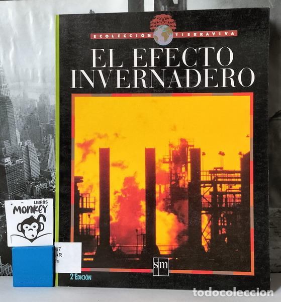 Libros: El efecto invernadero. Ecocolecci&oacute;n Tierraviva - Tony Hare - Foto 1