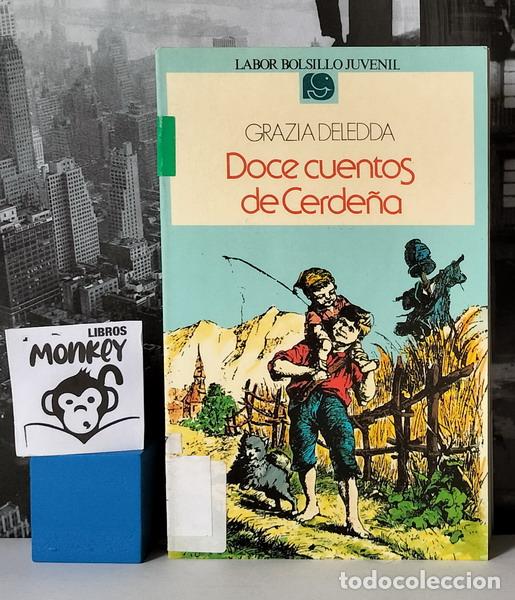 Libros: Doce cuentos de Cerde&ntilde;a - Grazia Deledda - Foto 1