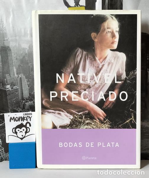 Libros: Bodas de plata - Nativel Preciado - Foto 1