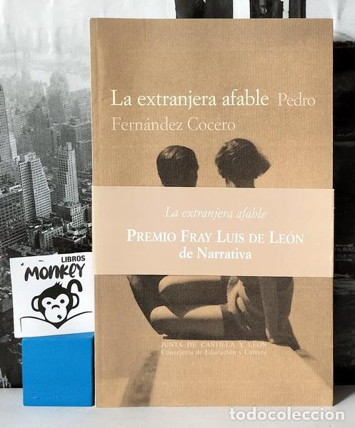 Libros: La extranjera afable - Fern&aacute;ndez Cocero - Foto 1