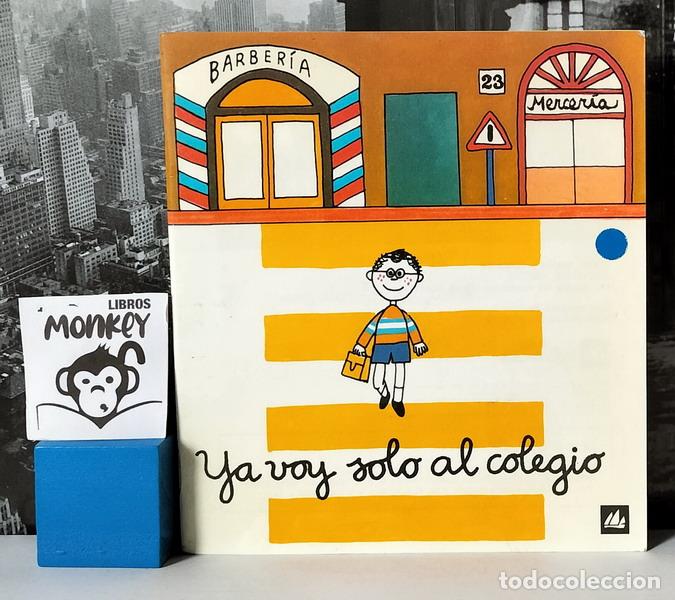 Libros: Yo voy solo al colegio - Asunci&oacute;n Liss&oacute;n - Foto 1
