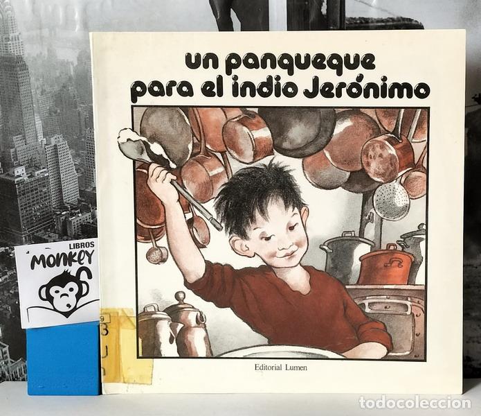 Libros: Un panqueque para el indio Jer&oacute;nimo - Christian Bruel - Foto 1