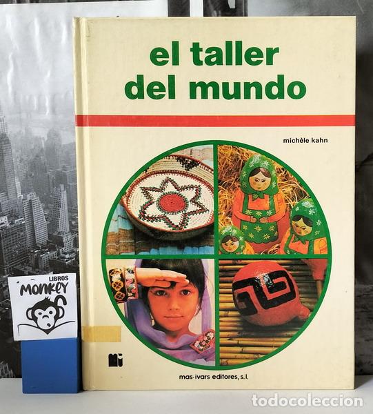 Libros: El taller del mundo - Mich&egrave;le Kahn - Foto 1